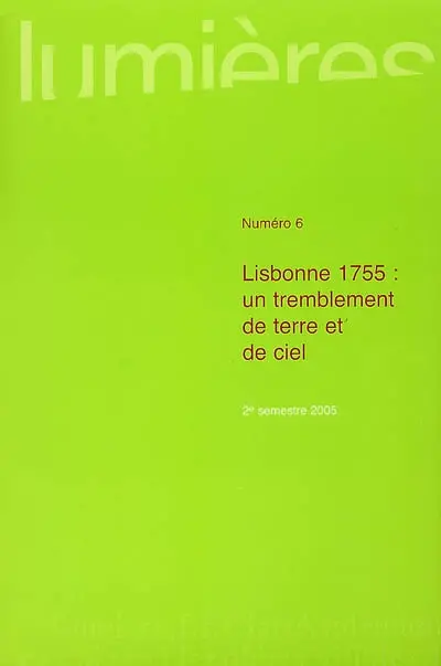 Lumières, n° 6. Lisbonne 1755 : un tremblement de terre et de ciel