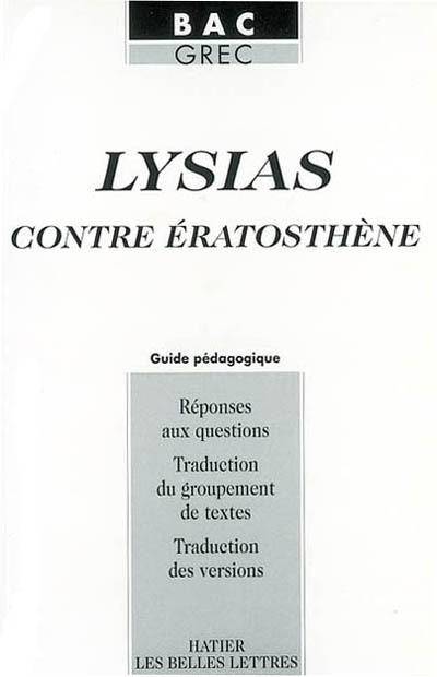 Lysias, Contre Eratosthène : guide pédagogique