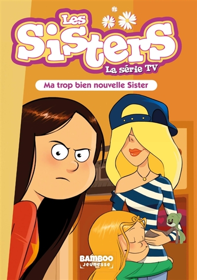 Les sisters : la série TV....