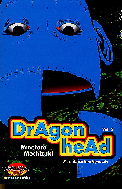 Dragon head. Vol. 5