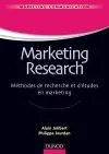 Marketing research : méthodes de recherche et d'études en marketing