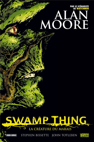 Swamp Thing. Vol. 1. La créature du marais