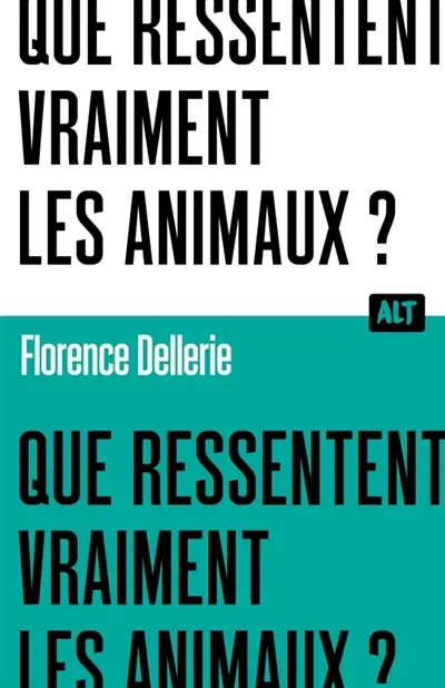 Que ressentent vraiment les animaux ?