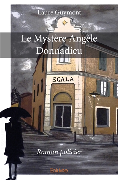 Le mystère angèle donnadieu...