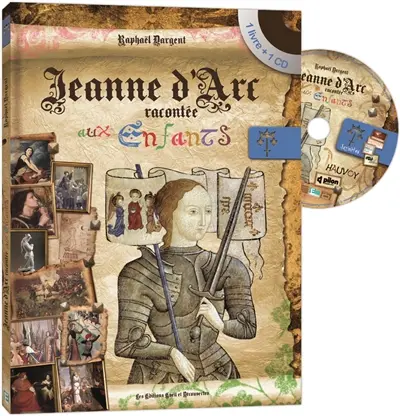 Jeanne d'Arc racontée aux enfants