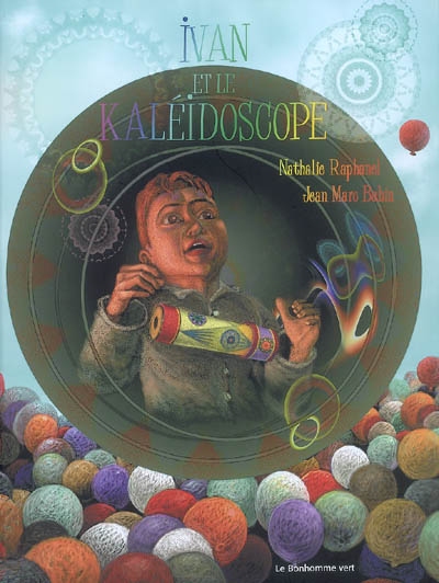 Ivan et le kaléidoscope