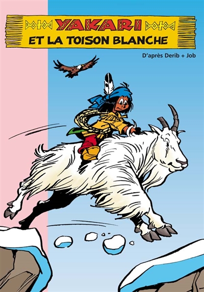 Roman Yakari, 11 : Yakari et la toison blanche