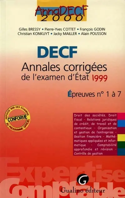 DPECF, annales corrigées de l'examen d'Etat 1999 : épreuves n° 1 à 7
