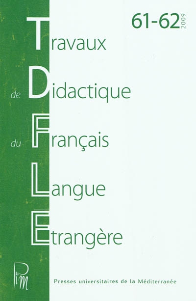 Travaux de didactique du français langue étrangère, n° 61-62