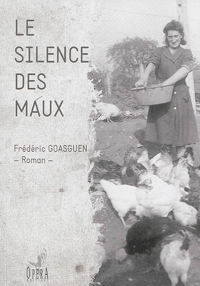 Le silence des maux