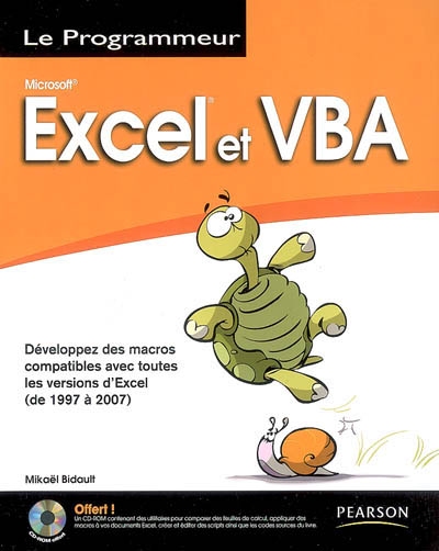 Excel & VBA : version 97, 2000, XP, 2003 et 2007
