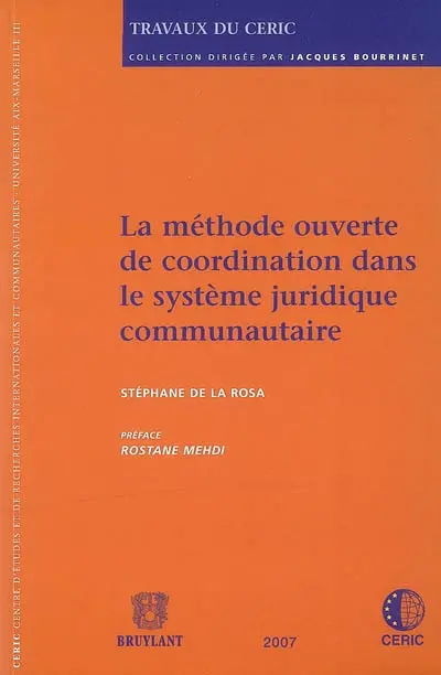 La méthode ouverte de coordination dans le système juridique communautaire