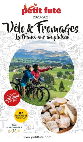 Vélo & fromages : la France sur un plateau : 2020-2021