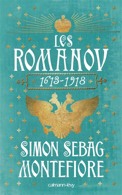 Les Romanov : 1613-1918