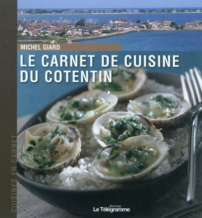 Le carnet de cuisine du Cotentin