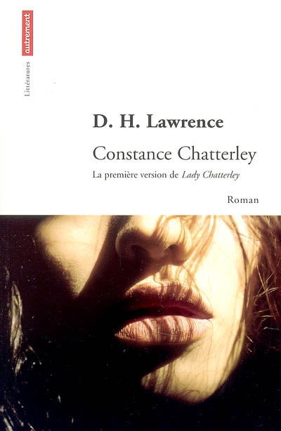 Constance Chatterley : la première version de Lady Chatterley's lover