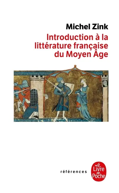 Introduction à la littérature française du Moyen Age