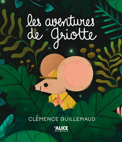 Les aventures de Griotte