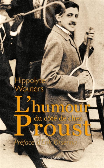 L'humour du côté de chez Proust