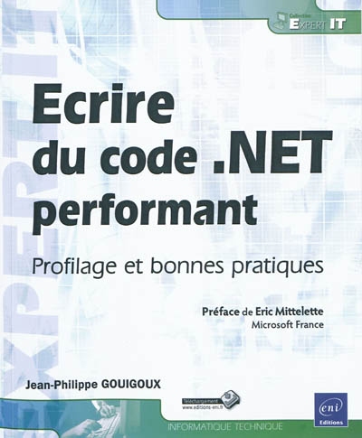 Ecrire du code .Net performant : profilage et bonnes pratiques