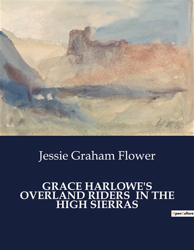GRACE HARLOWE'S OVERLAND...