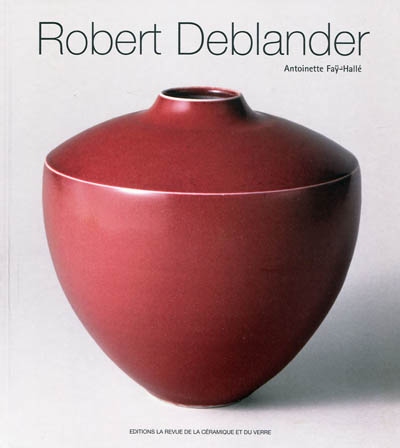 Robert Deblander : oeuvre céramique
