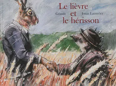 Le lièvre et le hérisson