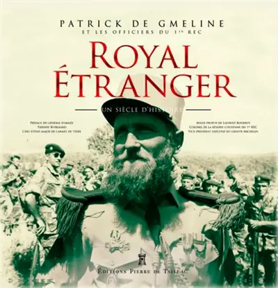 Royal étranger : un siècle d'histoire : 1921-2021