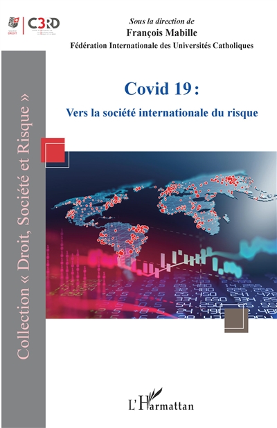 Covid-19 : vers la société internationale du risque