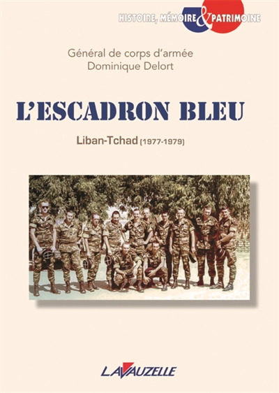 L'escadron bleu : 1977-1979 : Liban-Tchad