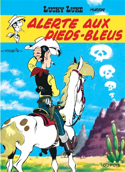 Lucky Luke. Vol. 10. Alerte aux Pieds-Bleus