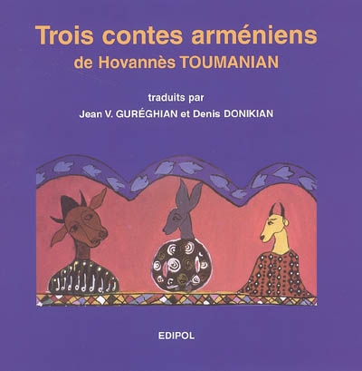 Trois contes arméniens