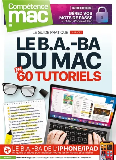 Compétence Mac, n° 72. Le b.a.-ba du Mac en 60 tutoriels : + le b.a.-ba de l'iPhone-iPad