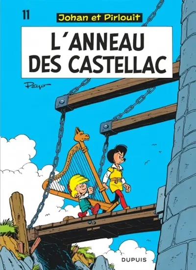 Johan et Pirlouit. Vol. 11. L'anneau des Castellac