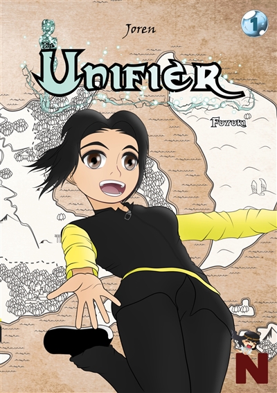 The Unifier : 1 : Fuyuki (version roman)