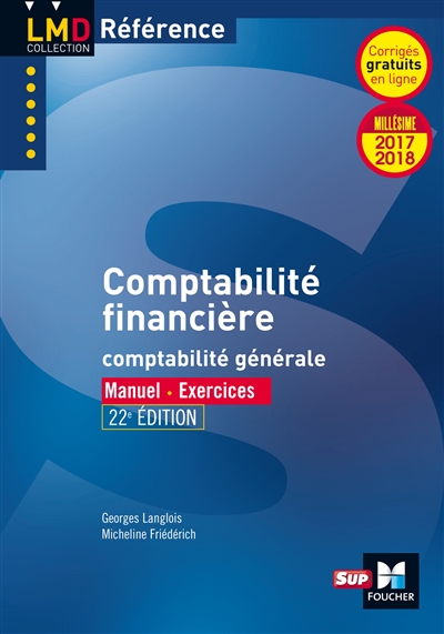 Comptabilité financière : comptabilité générale : manuel, exercices