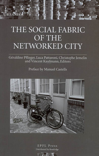 The social fabric of the networked city