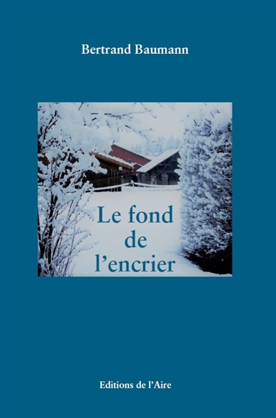 Le fond de l'encrier