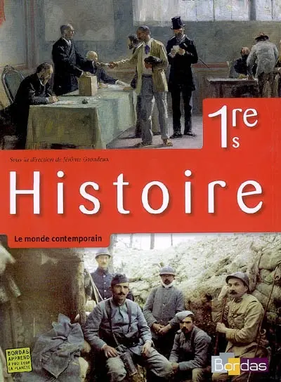 Histoire 1re S : le monde contemporain