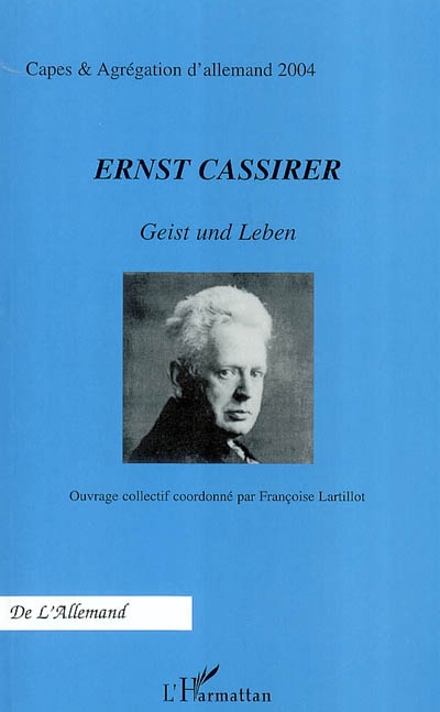 Ernst Cassirer : Geist und Leben