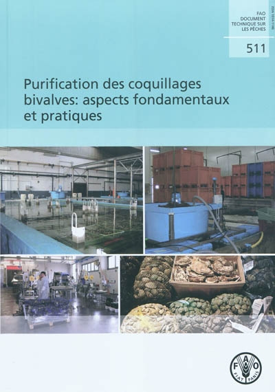 Purification des coquillages bivalves : aspects fondamentaux et pratiques