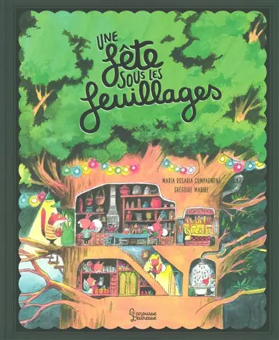 Une fête sous les feuillages