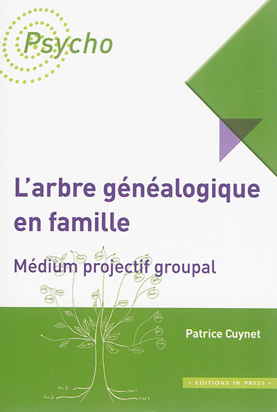 L'arbre généalogique en famille : médium projectif groupal