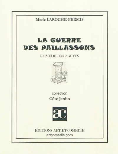 La guerre des paillassons