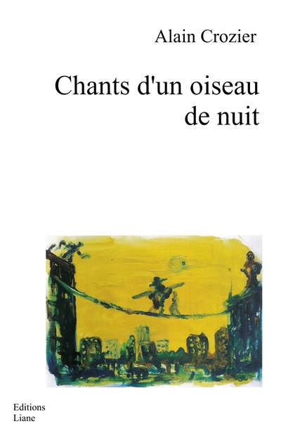 Chants d'un oiseau de nuit