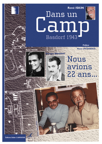 Dans un camp : Basford 1943, nous avions 22 ans...