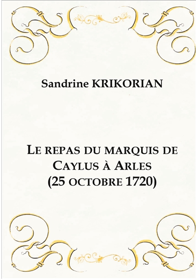 Le repas du marquis de...