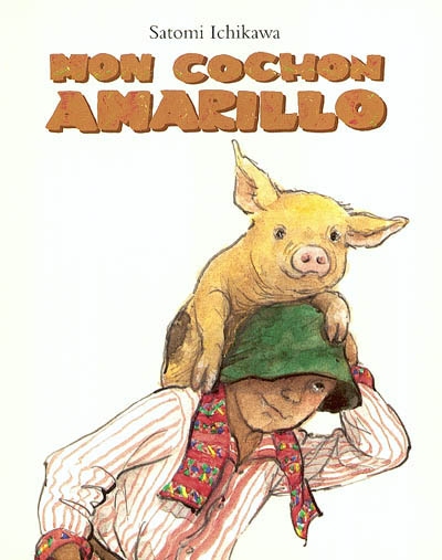 mon cochon amarillo : une histoire du guatemala