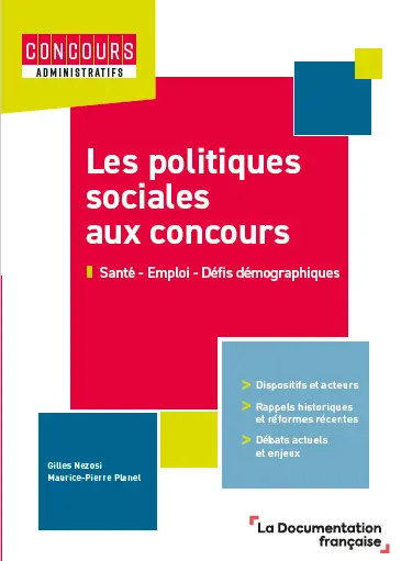 Les politiques sociales aux concours : santé, emploi, défi démographique