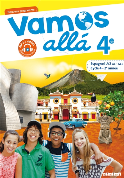 Vamos alla 4e, espagnol LV2 A1-A1+, cycle 4, 2e année : nouveau programme